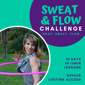 Sweat & Flow - 10 Day Hoop Flow Challenge | Hoop Sparx