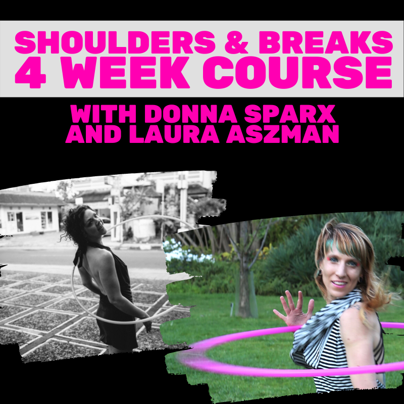 Shoulders & Breaks 4 Week Hoop Course | Hoop Sparx