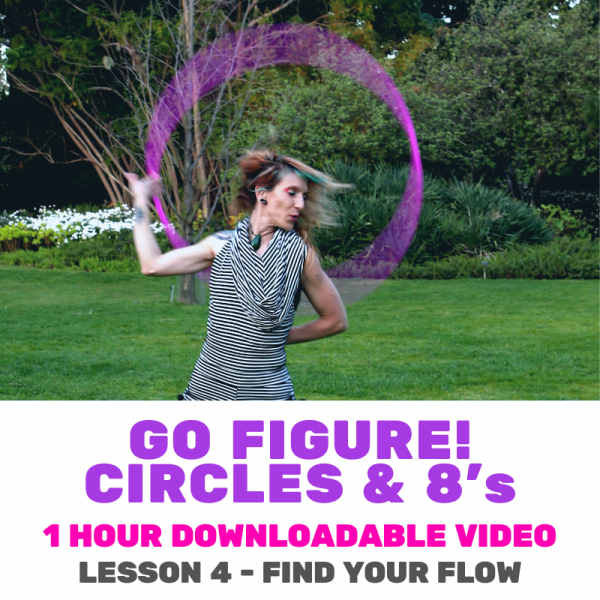 Go Figure! Circles and Eights- Downloadable Hoop Class | Hoop Spzrx