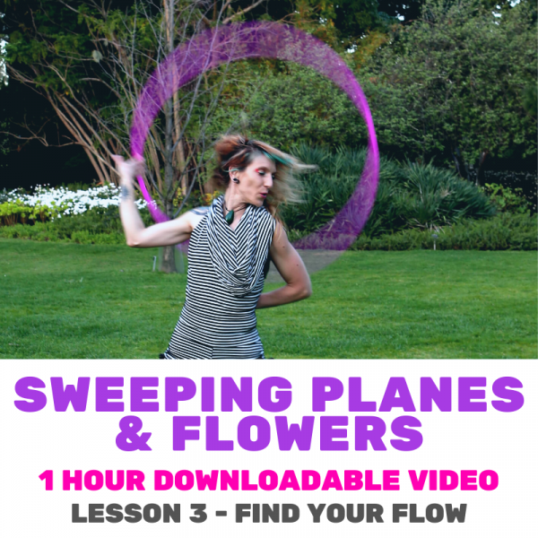 Sweeping Planes & Flowers - Downloadable Hoop Class | Hoop Spzrx