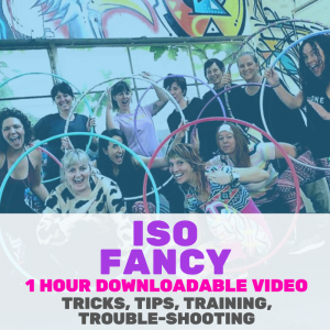 Iso Fancy - Downloadable Hula Hoop Class | Hoop Sparx