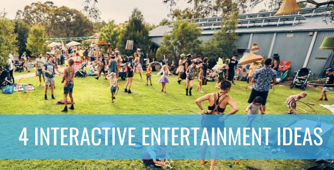 4 Interactive Entertainment Ideas For Events